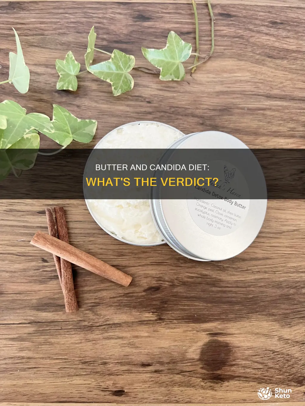 is butter ok on candida diet