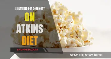 Buttered Popcorn: Friend or Foe on the Atkins Diet?