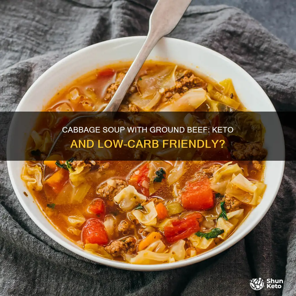 is cabbage soup with ground beef low carb and keto