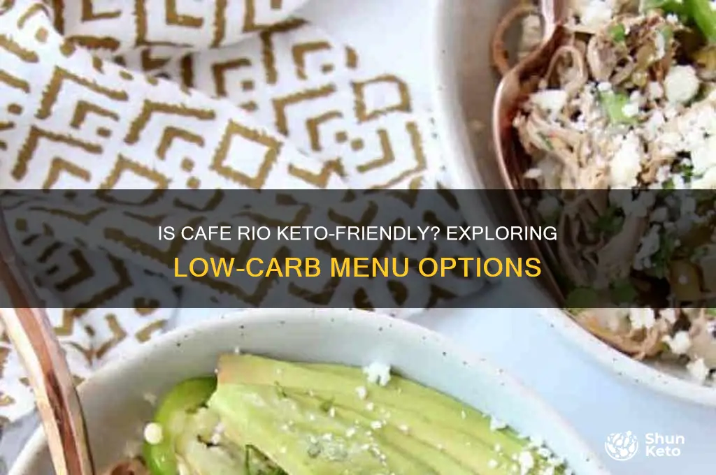 is cafe rio keto