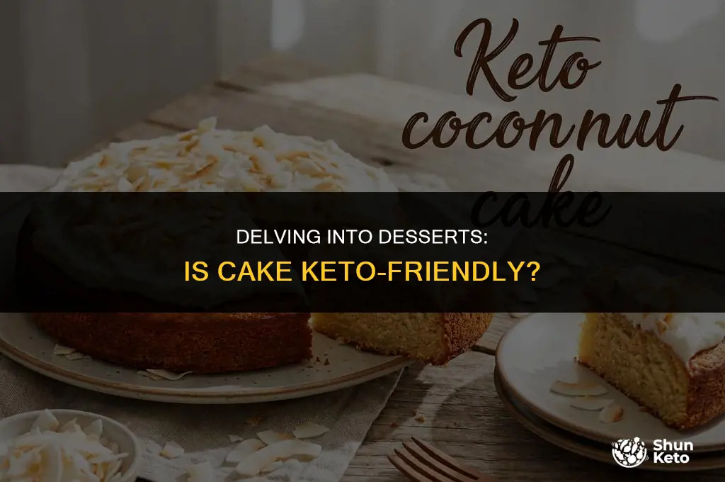 is cake keto friendly