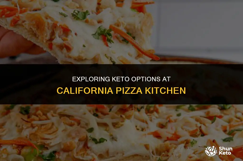 is california pizza kitchen keto friendly