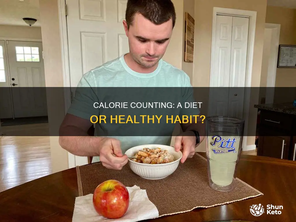 is calorie counting a diet