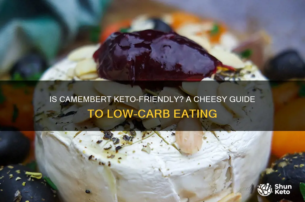is camembert keto