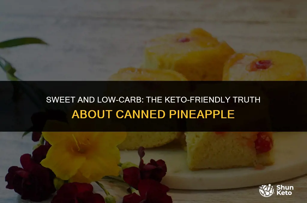 is canned pineapple keto friendly