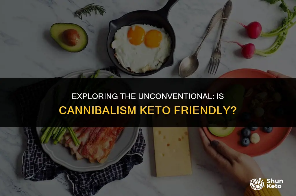 is cannibalism keto friendly