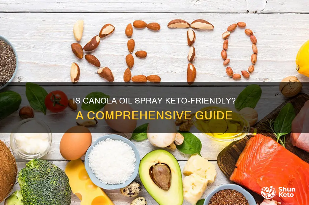 is canola oil spray keto