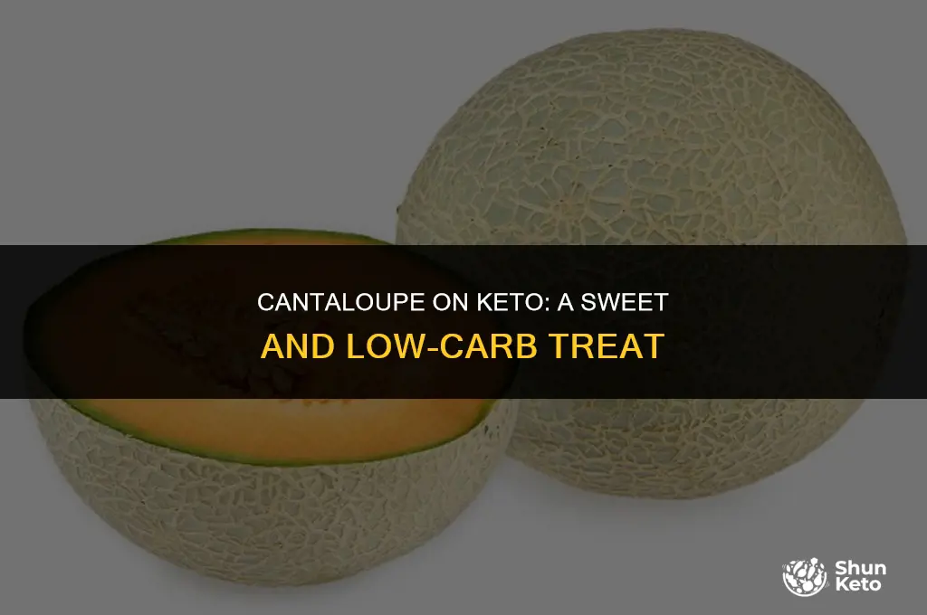 is cantaloupe keto diet friendly