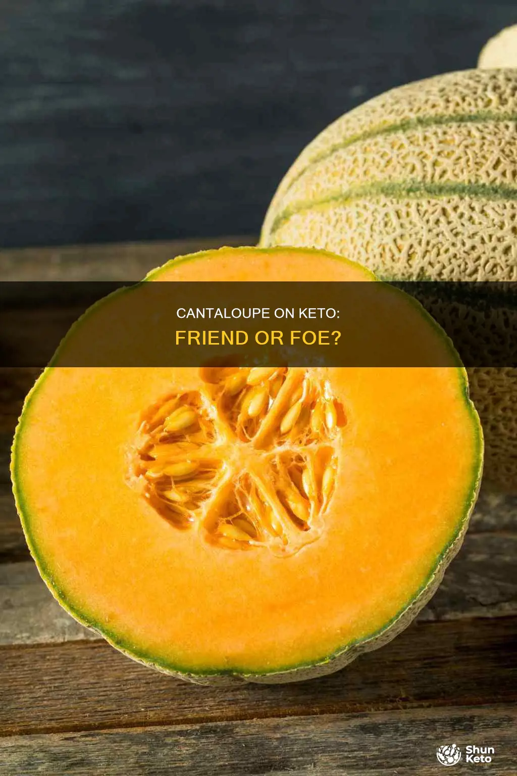 is cantaloupe okay on keto