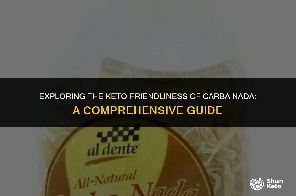 is carba nada keto friendly