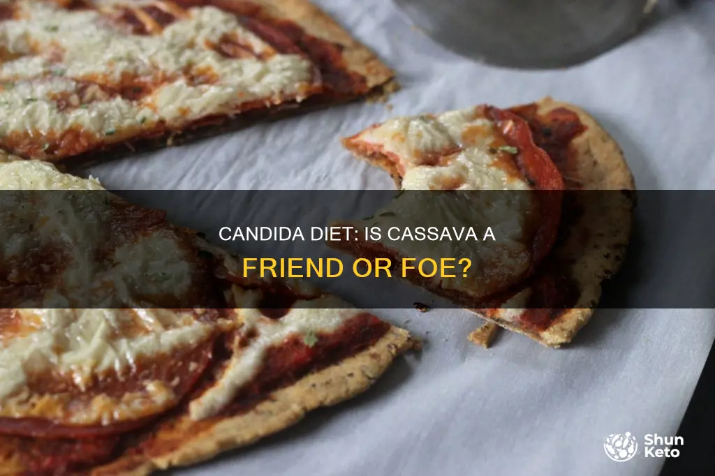 is cassava ok for candida diet