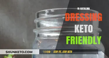 Exploring the Keto Compatibility of Catalina Dressing: A Comprehensive Guide