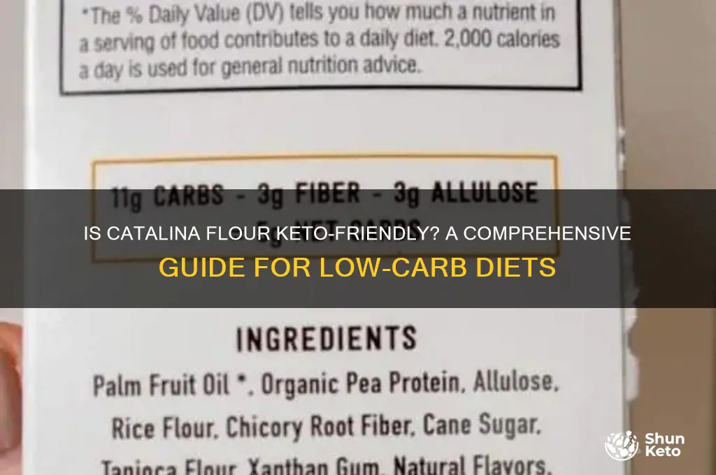 is catalina flour keto