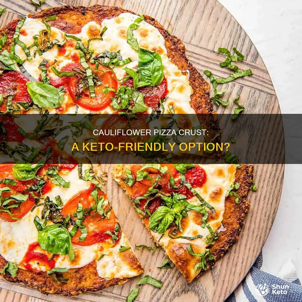 is cauliflower pizza crust okay keto