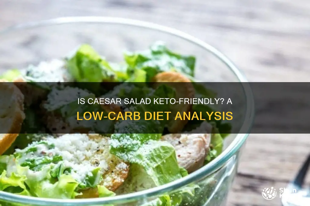 is ceasar salad keto