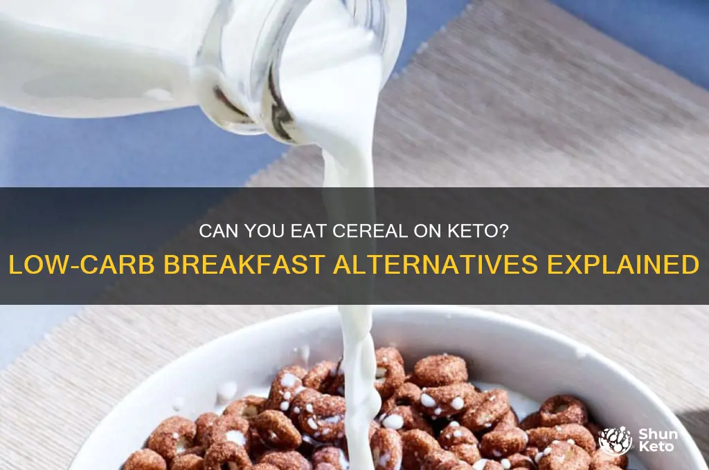 is cereal allowed on keto diet