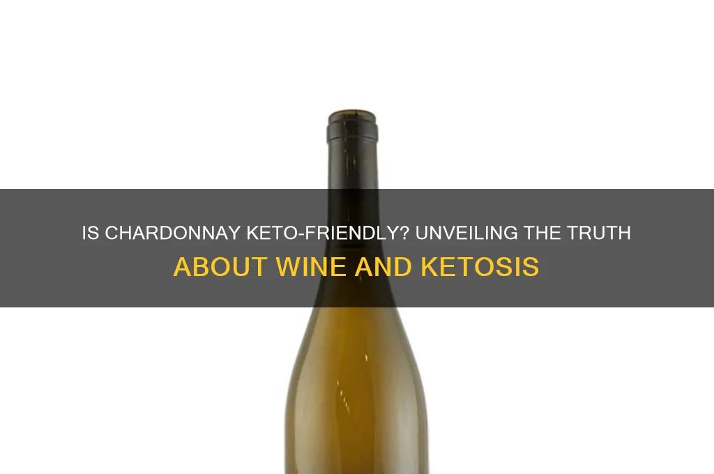 is chardonnay keto