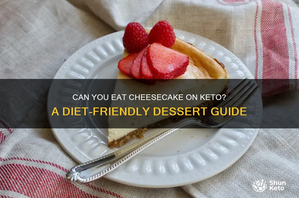 is cheesecake allowed on keto diet