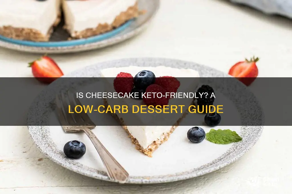 is cheesecake keto