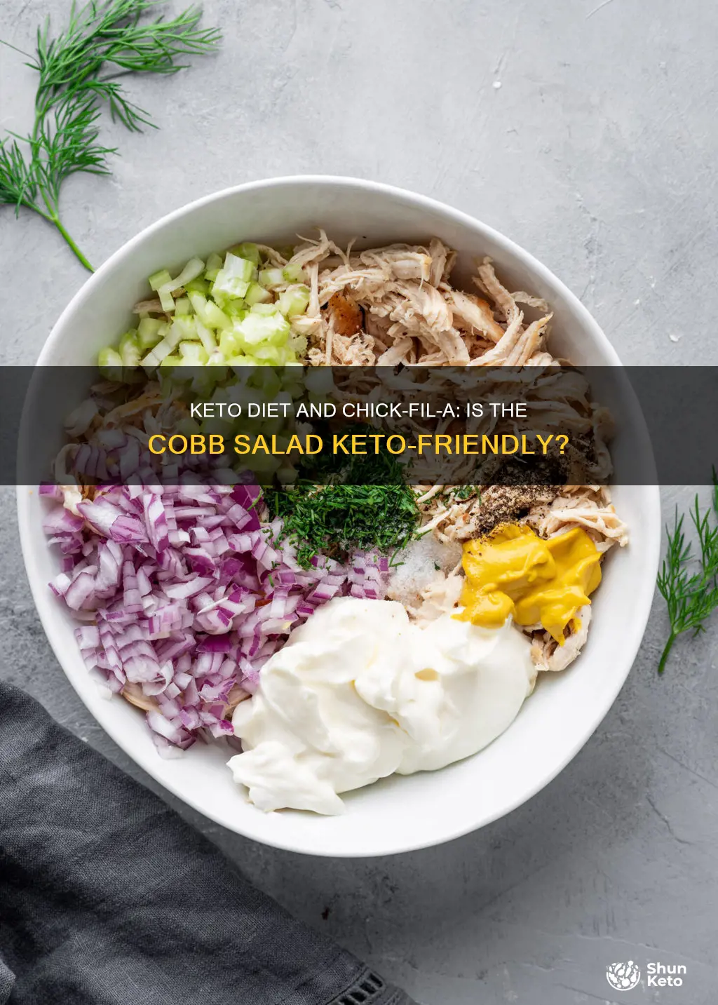 is chick fil a cobb salad keto