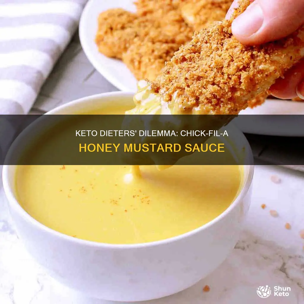 is chick fil a honey mustard keto