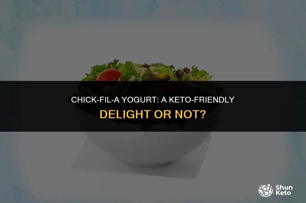 is chick fil a yogurt keto friendly