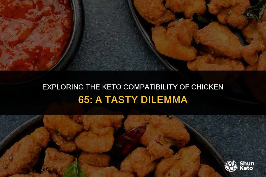 is chicken 65 keto friendly