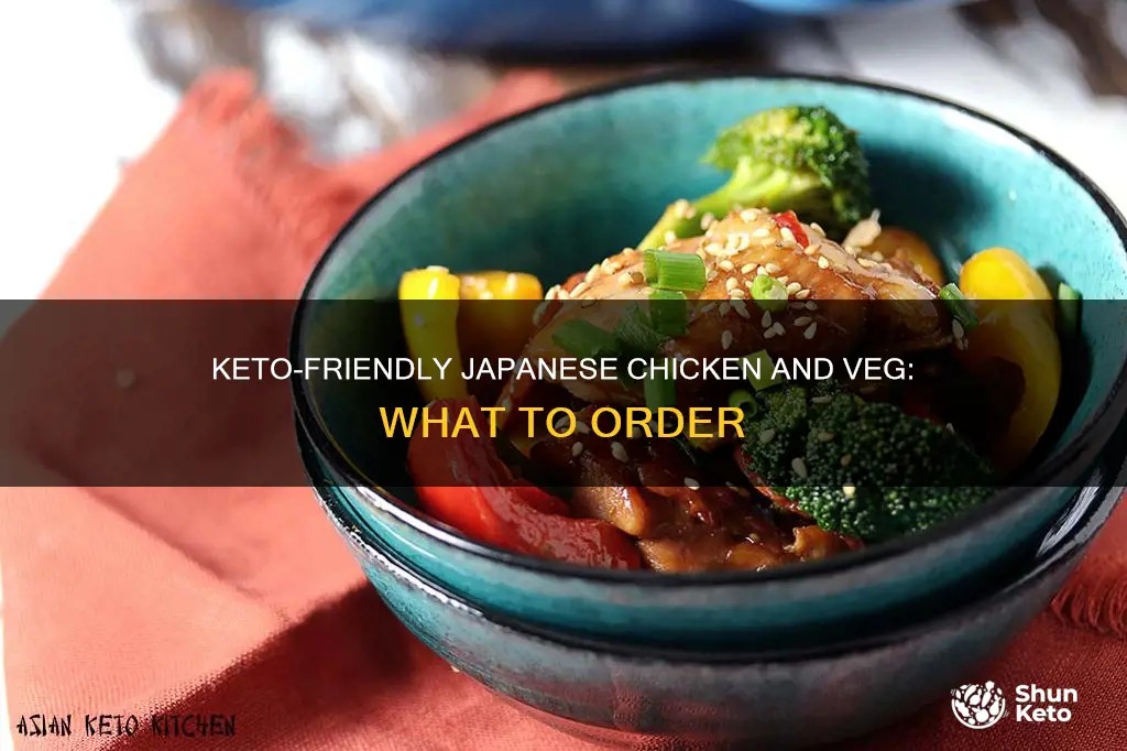 is chicken and veg at japanese restaurant keto