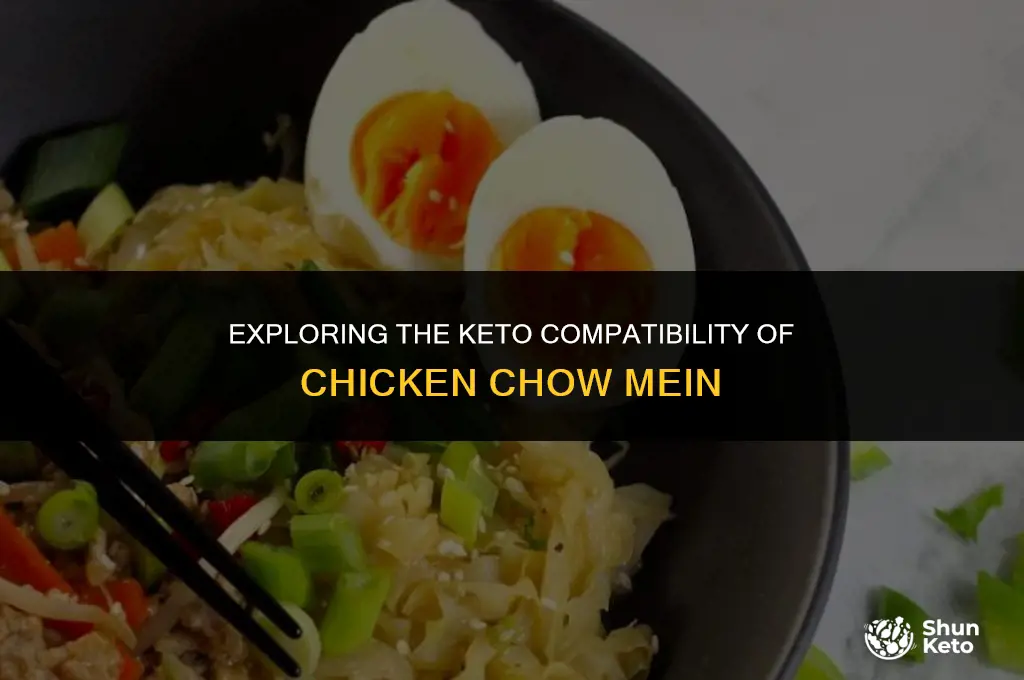 is chicken chow mein keto friendly