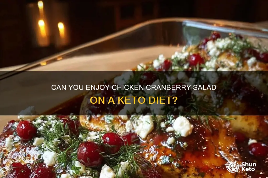 is chicken cranberry salad on keto diet