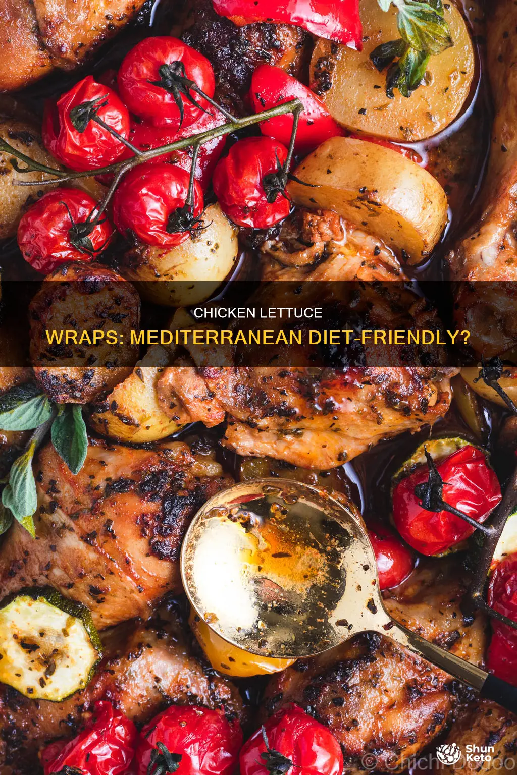 is chicken lettuce wraps ok on the mediterranean diet