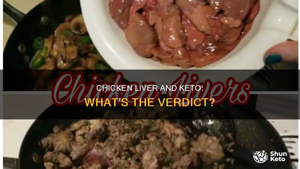 is chicken liver allowed in keto