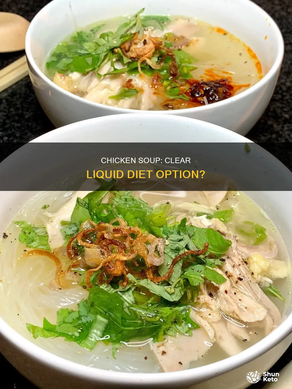 is chicken noodle soup a clear liquid diet