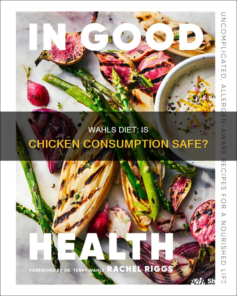 is chicken ok on wahls diet