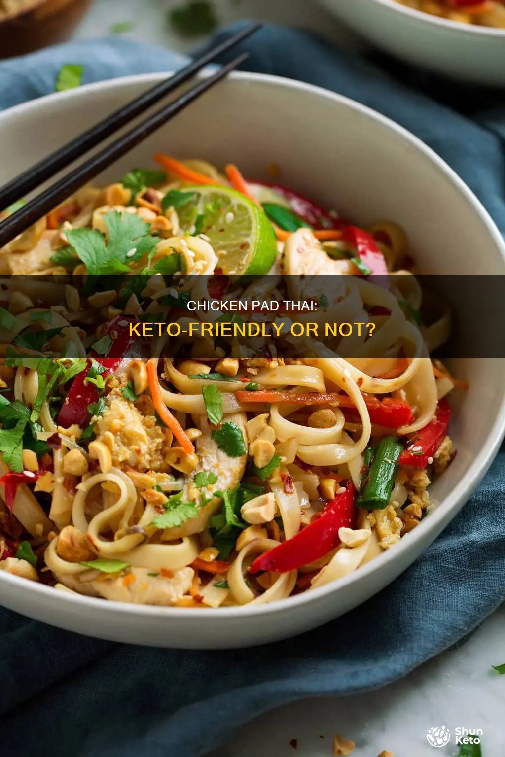 is chicken pad thai keto