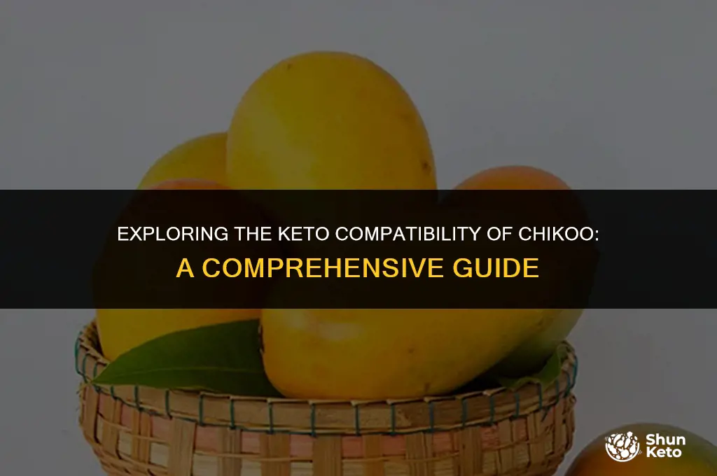is chikoo keto friendly