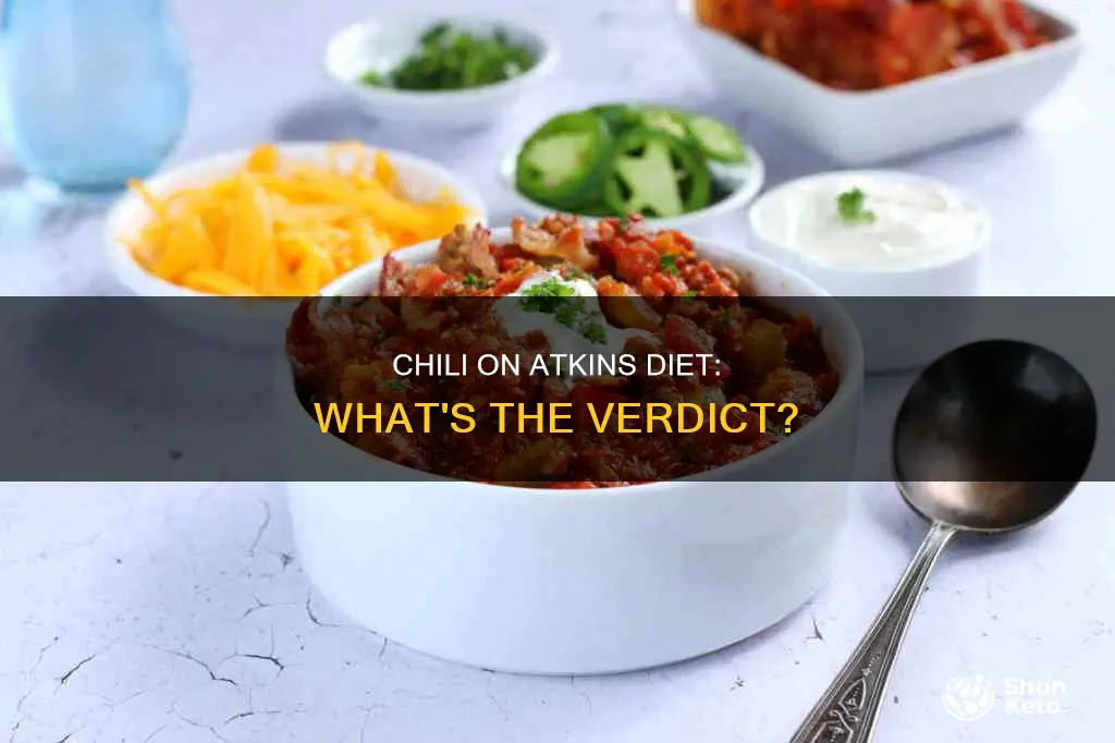 is chili allowed on the atkins diet