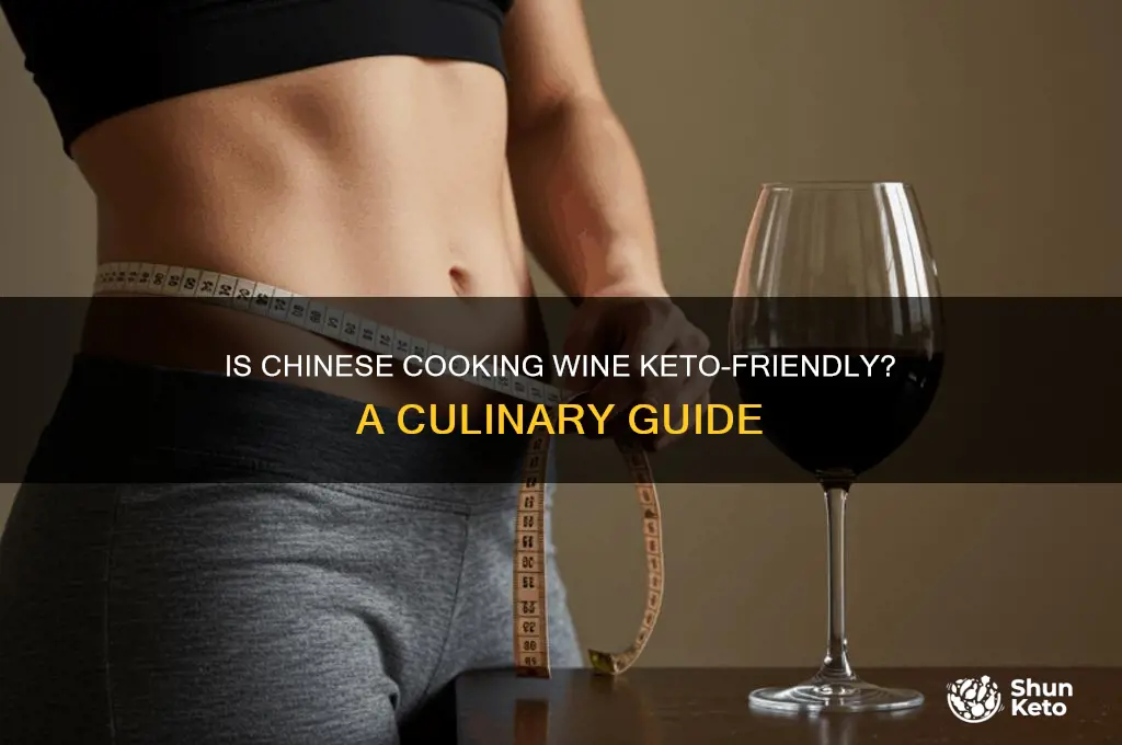 is chinese cooking wine keto