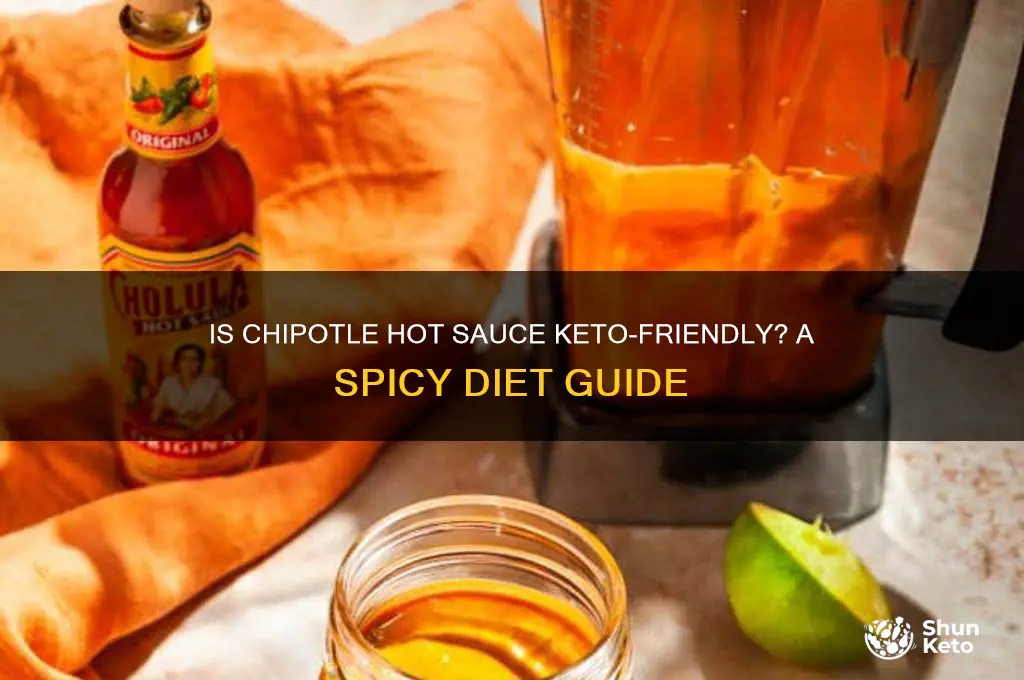 is chipotle hot sauce keto friendly
