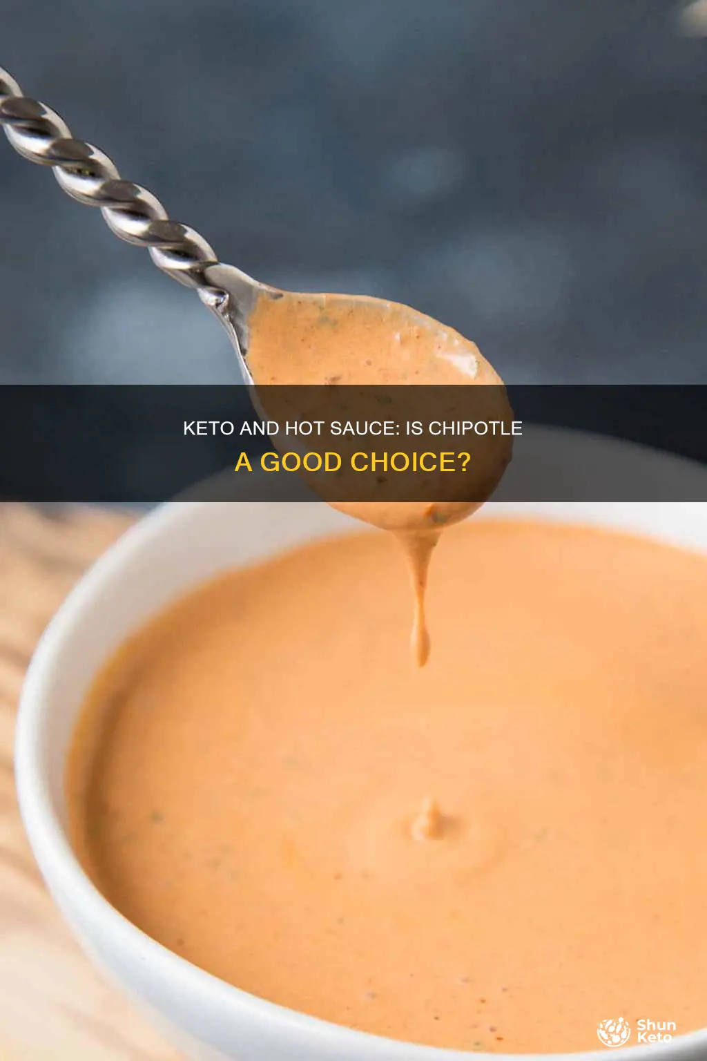 is chipotle hot sauce keto