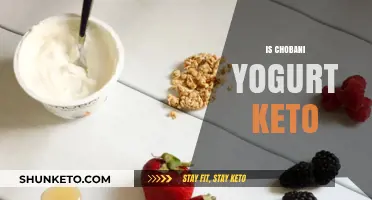 Is Chobani Yogurt Keto-Friendly? A Comprehensive Guide to Your Diet