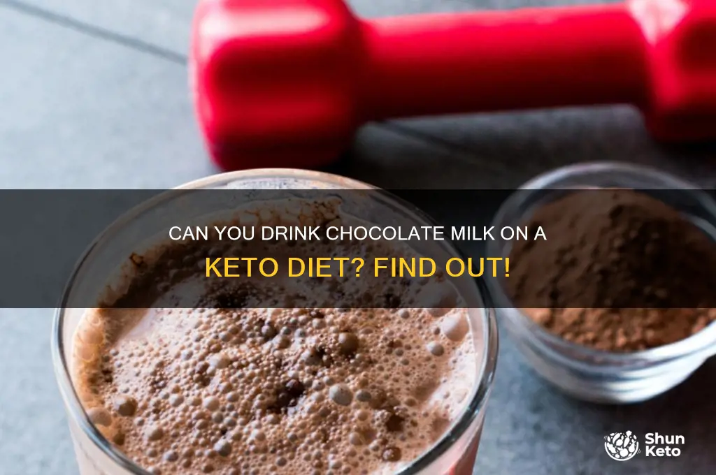 is chocolate milk allowed in keto diet