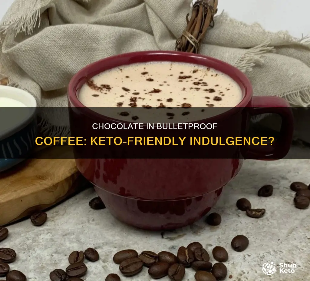 is chocolate okay in bulletproof coffee keto