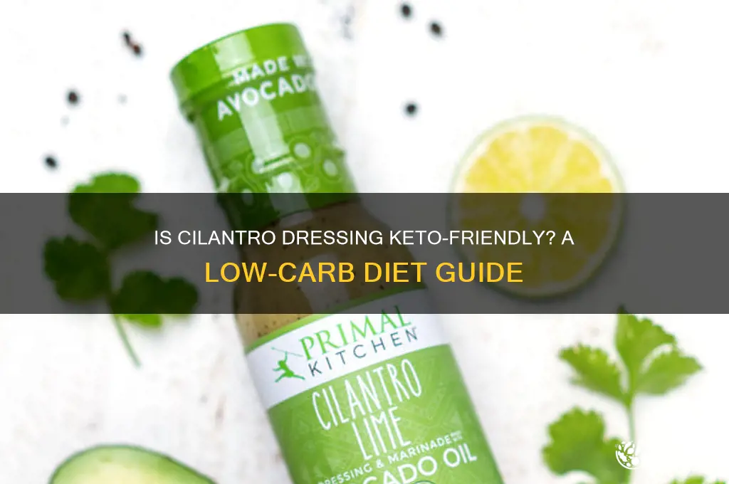 is cilantro dressing keto friendly