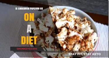 Can You Eat Cinnamon Popcorn While Dieting?