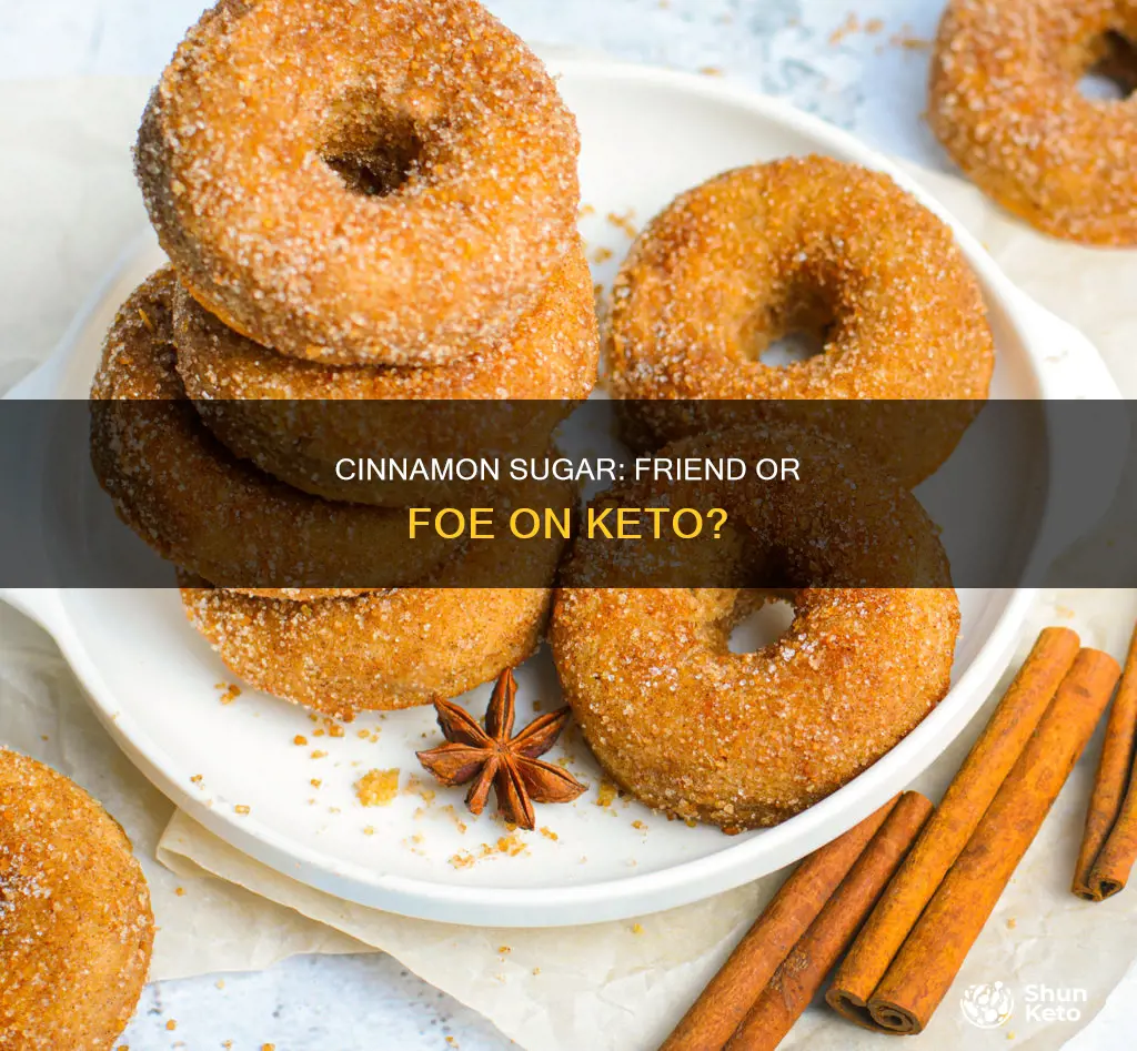 is cinnamon sugar keto