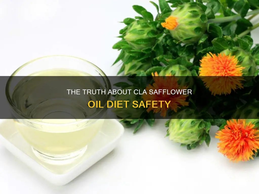 is cla safflower oil diet safe