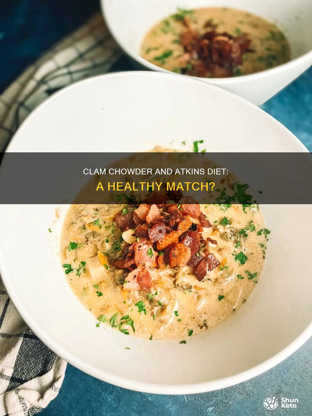 is clam chowder atkins diet