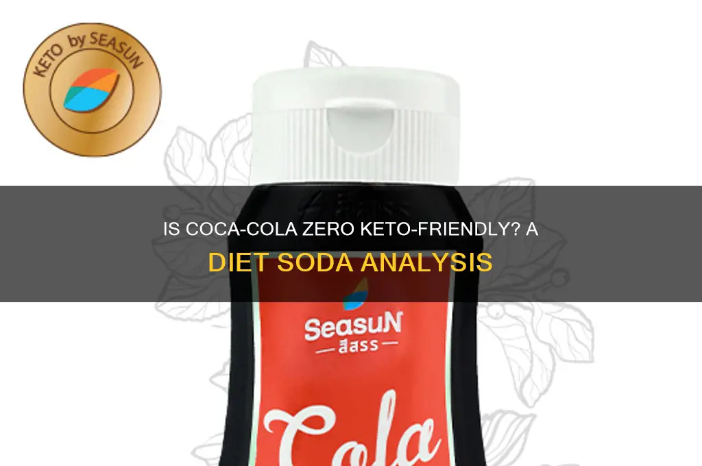 is coca cola zero keto friendly