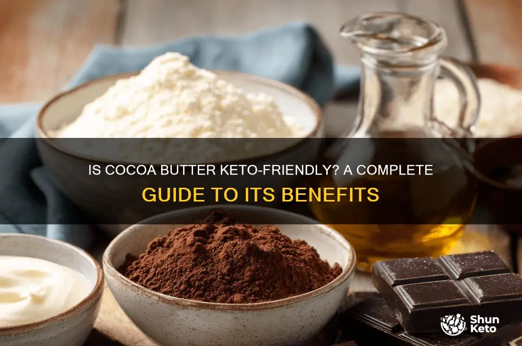 is cocoa butter keto friendly